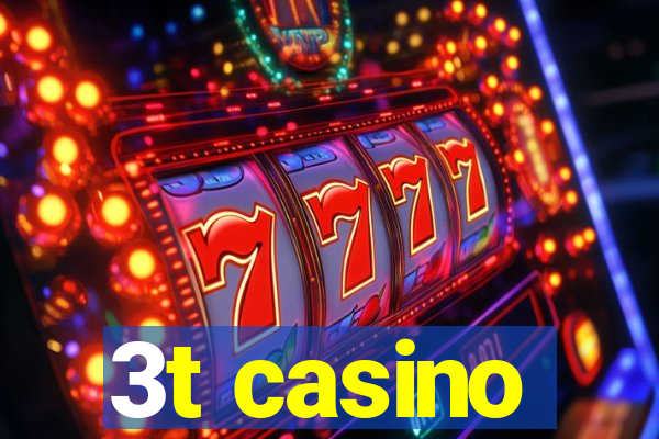 3t casino